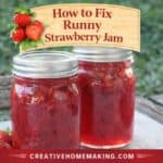 Did your homemade jam turn out too thin? Learn how to fix runny strawberry jam with simple tips to thicken it and save your batch. Easy canning help for beginners and seasoned jam makers.