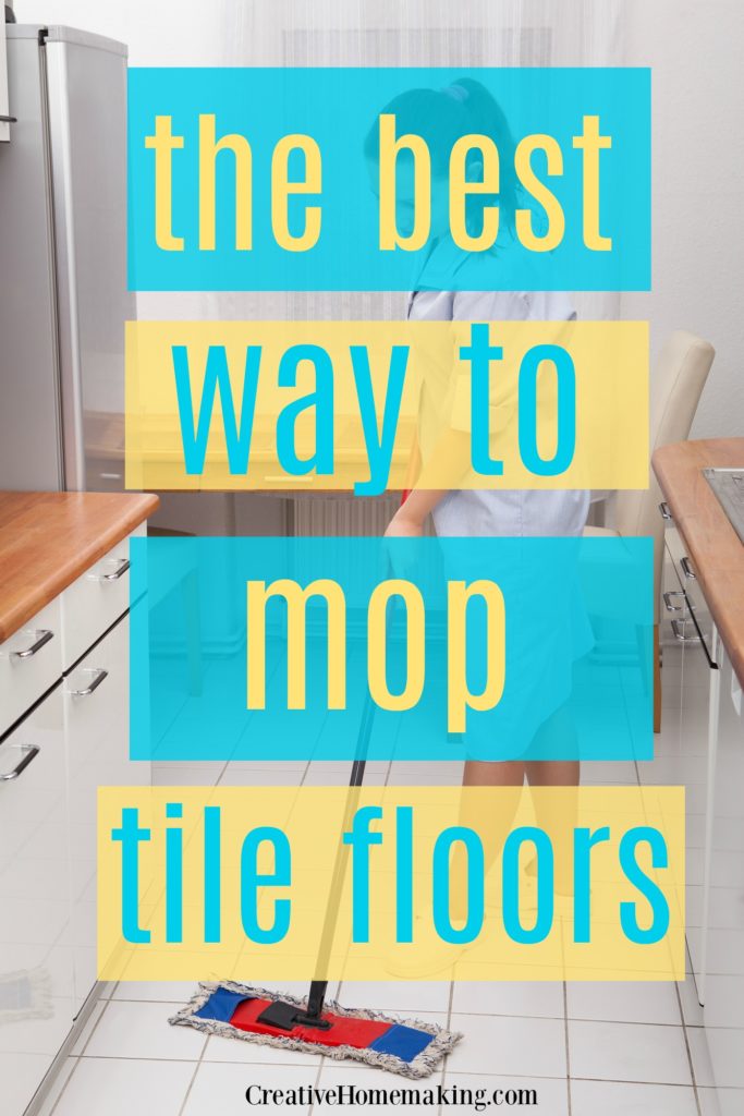 6 quick, expert tips for mopping tile floors in your kitchen and bathroom. Some of my favorite tile floor cleaning hacks!