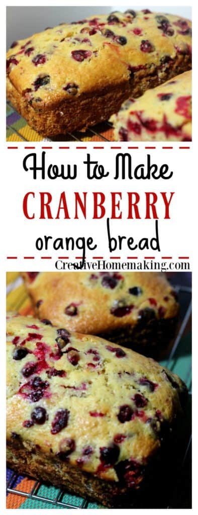 Easy recipe for cranberry orange bread.