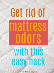 How to Get Rid of Mattress Odors - Creative Homemaking