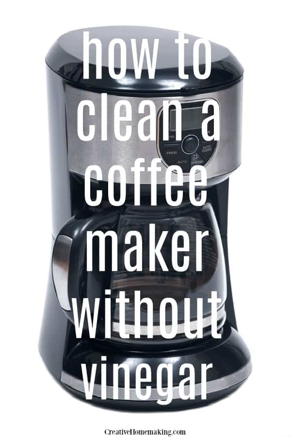 Easy tips for cleaning a coffee maker without vinegar.