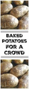 Baked Potatoes for a Crowd - Creative Homemaking
