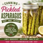 Preserve fresh asparagus with this delicious Easy Pickled Asparagus recipe! Made with simple pantry ingredients, these crunchy pickled spears are a wonderful addition to sandwiches, appetizers, and snack trays. Perfect for simple homemade living, from scratch recipes, home canning, and homesteading.