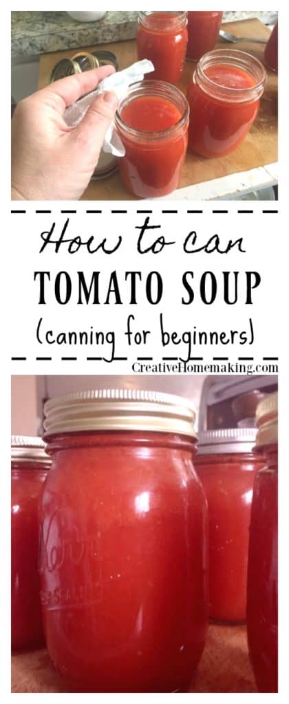 Easy recipe for canning tomato soup, just like Campbell's condensed cream of tomato soup!