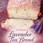 This lavender tea bread is perfect for tea party menus, brunch, and pretty brunch ideas. A soft, floral recipe that’s also beautiful for a garden party.