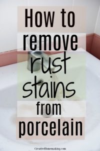 How to Remove Rust Stains from Porcelain Sinks or Bathtubs - Creative ...