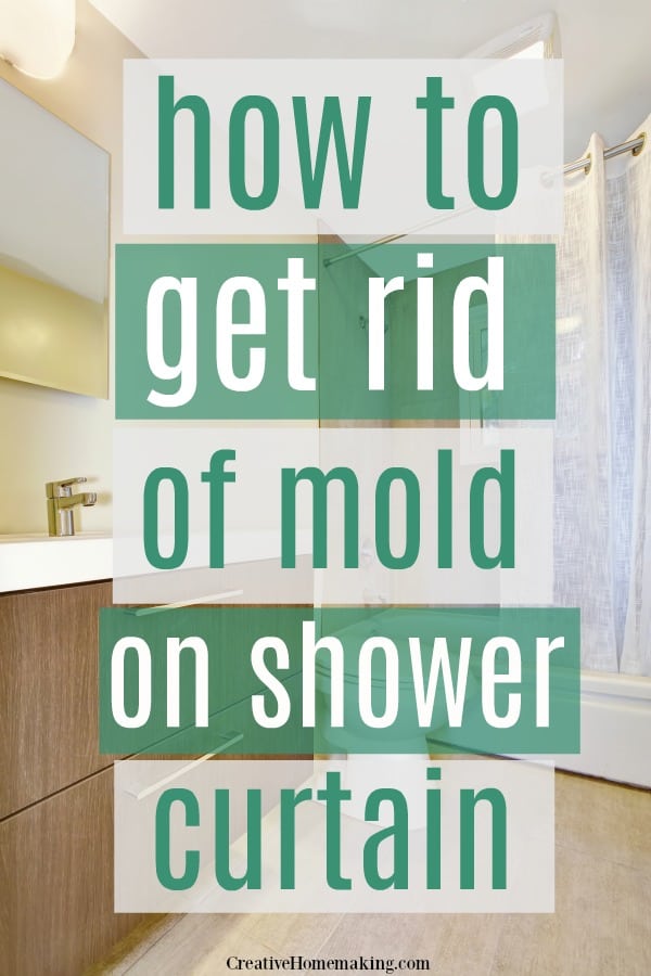 How to Get Rid of Mold on Shower Curtain Creative Homemaking