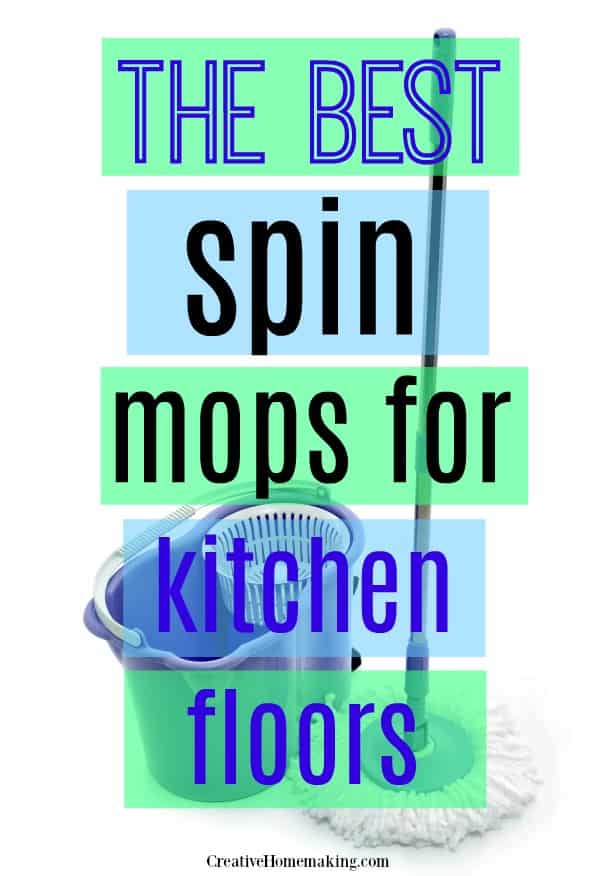 Reviews of the BEST spin mops for cleaning your kitchen floors.