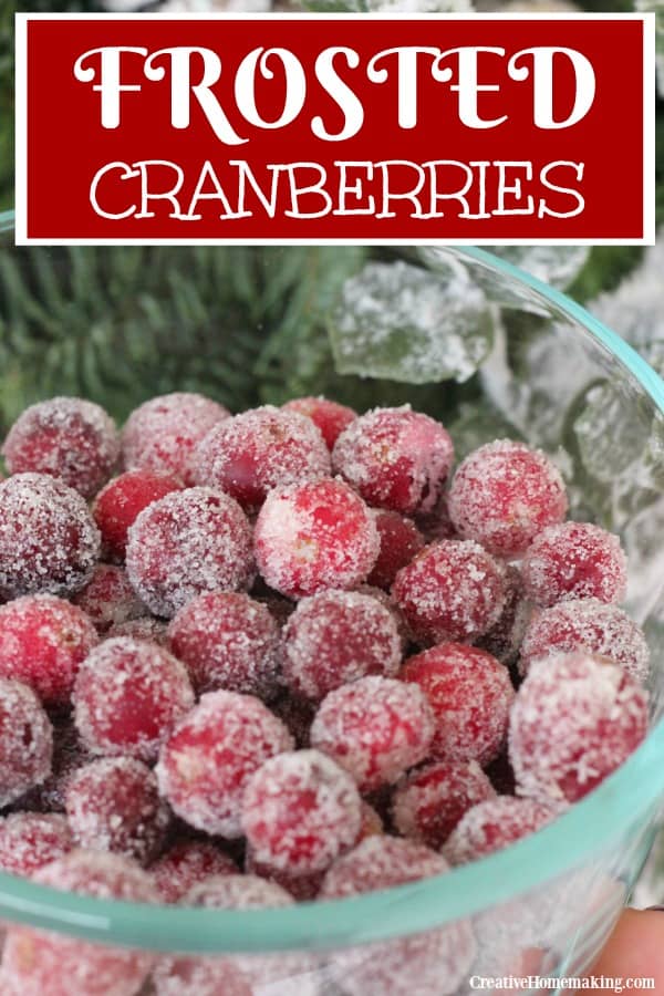 Frosted Cranberries Creative Homemaking