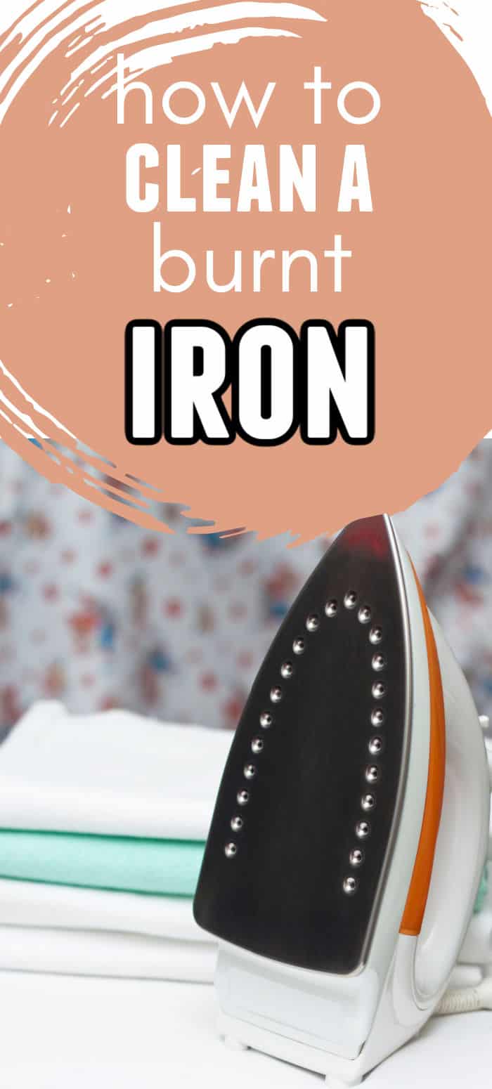 How to Clean a Burnt Iron Creative Homemaking