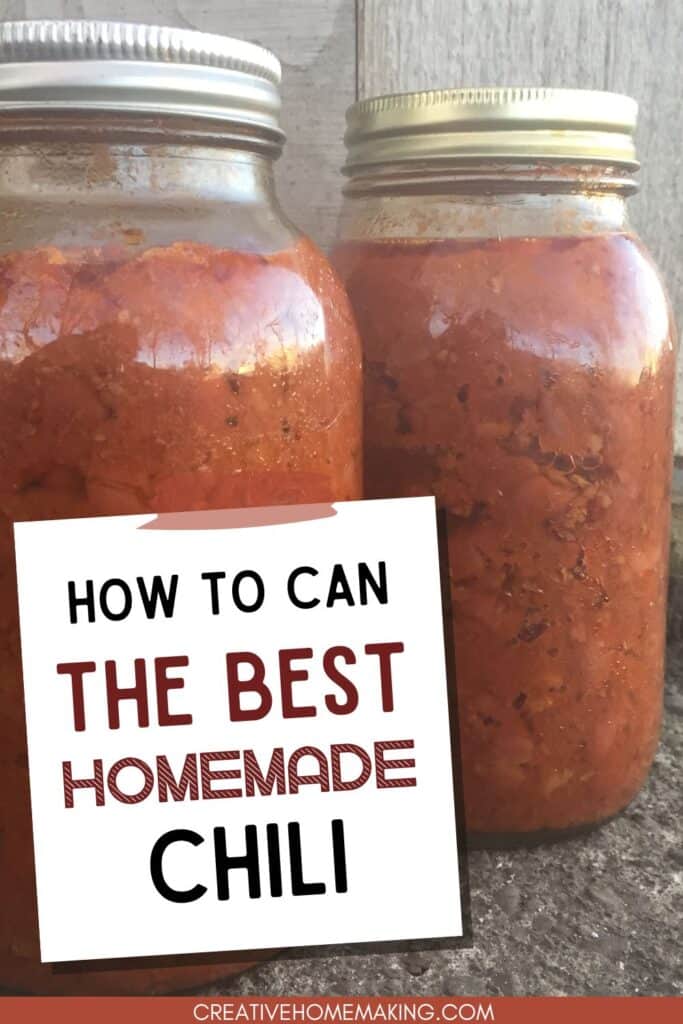 Easy recipe for canning homemade chili.