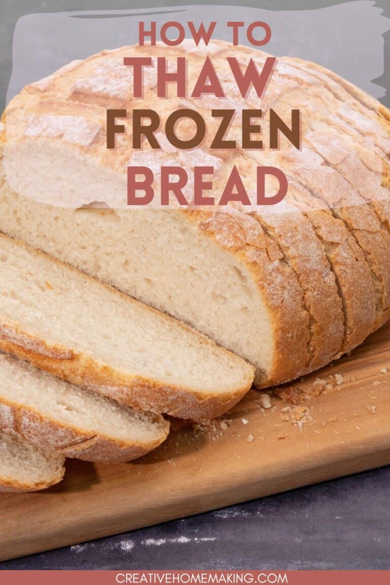 The Best Way To Freeze Bread - Creative Homemaking