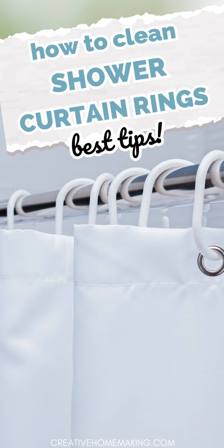 How To Clean Shower Curtain Rings