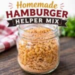 Stop buying boxed meals and make your own homemade hamburger helper mix. Easy, budget-friendly dinner idea for busy weeknights.