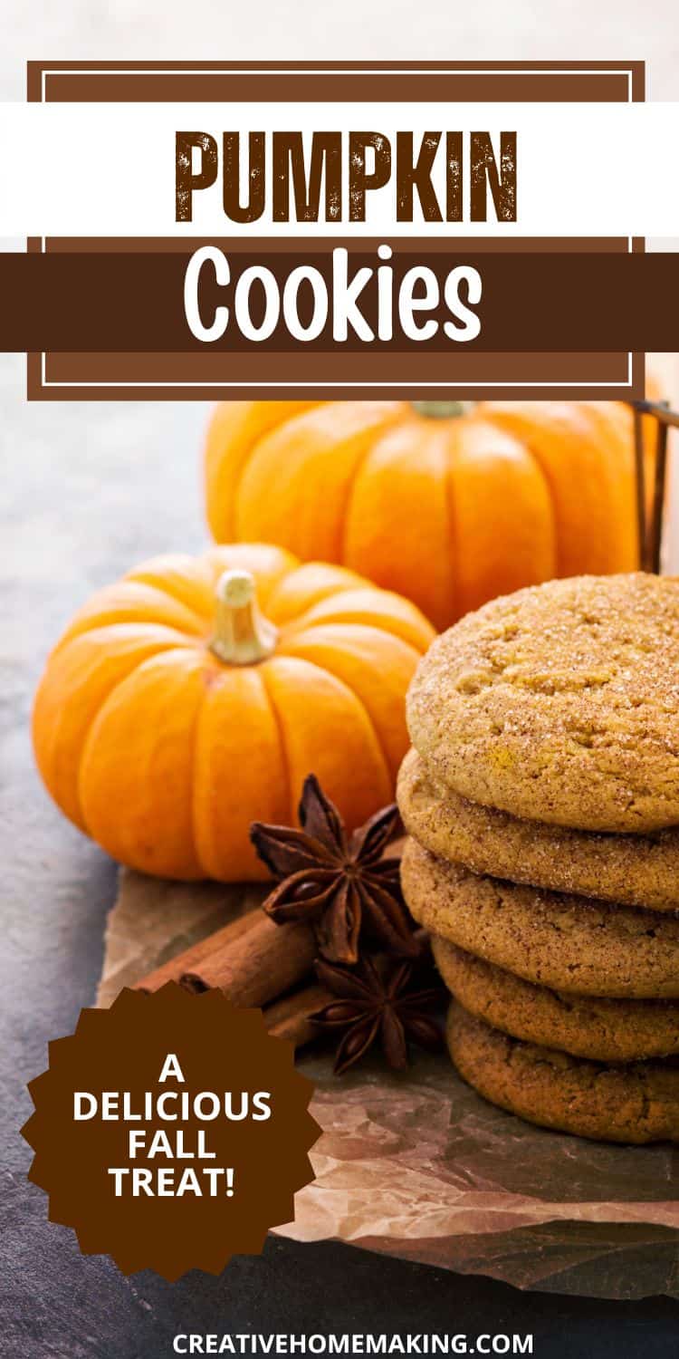 The Ultimate Pumpkin Cookies for Fall Baking - Creative Homemaking