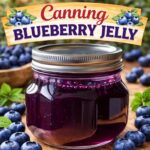 This blueberry jelly canning recipe is perfect for tea party menus, garden party ideas, and a pretty brunch idea. A must-try for blueberry recipes and homemade preserves.