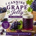 Learn how to make grape jelly with this simple, beginner-friendly canning recipe. Sweet, classic, and perfect for your pantry. If you love this, try other fruit jellies like strawberry, apple, and blackberry.