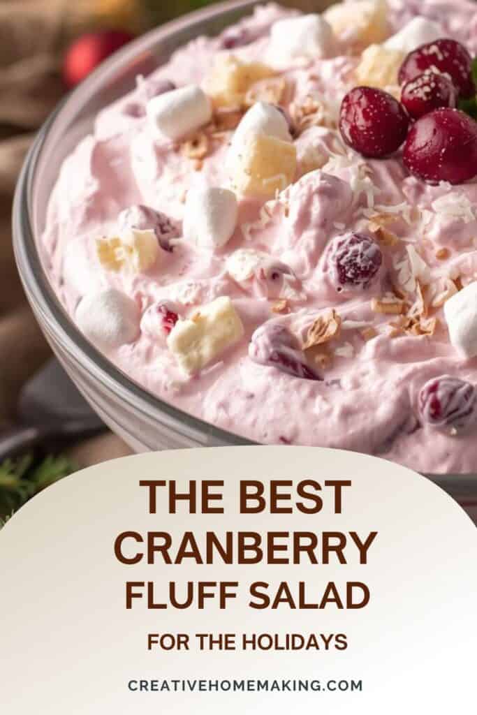 Vintage-style cranberry fluff salad in a glass serving dish