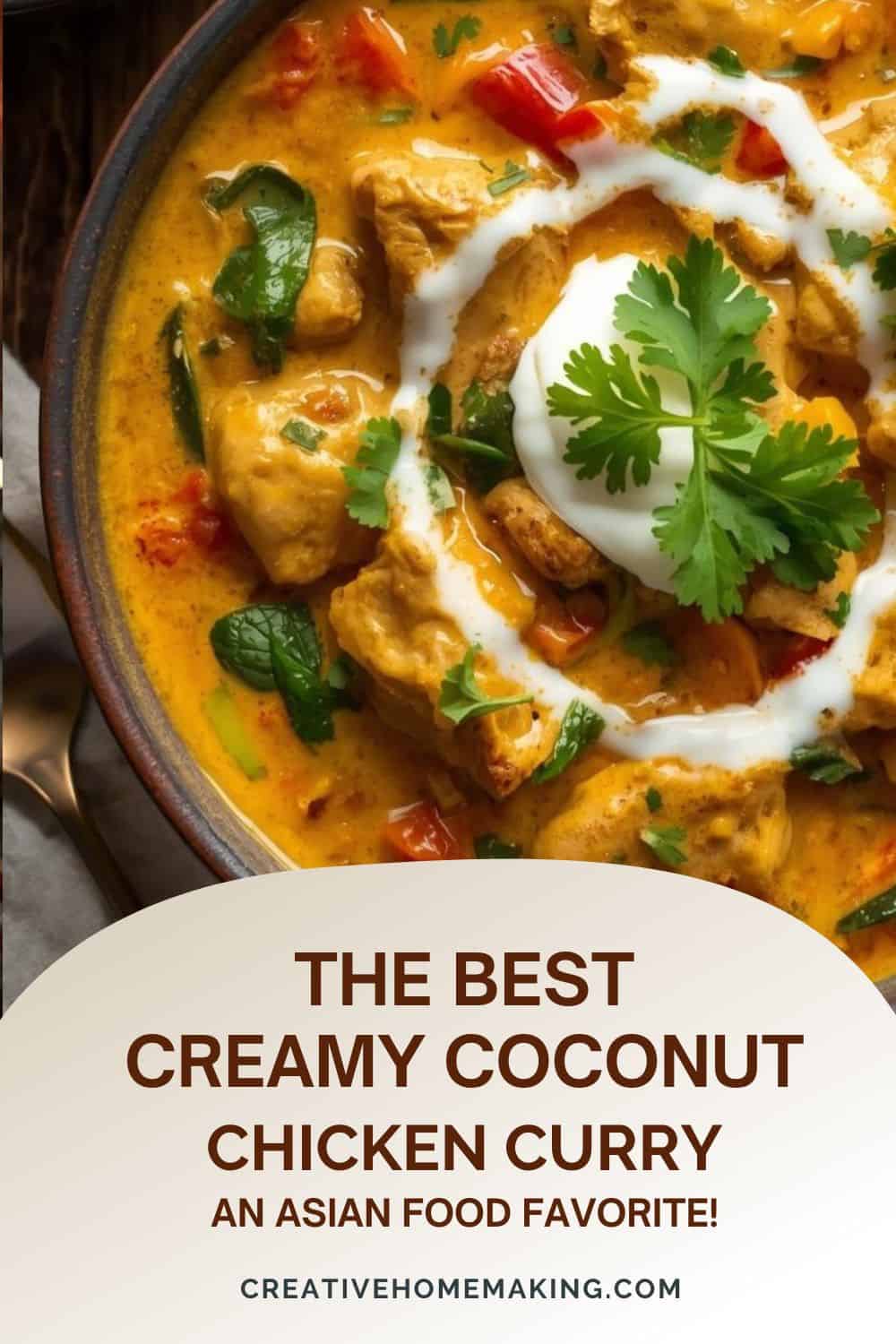 Creamy Coconut Chicken Curry Recipe – Easy Homemade Asian Food ...