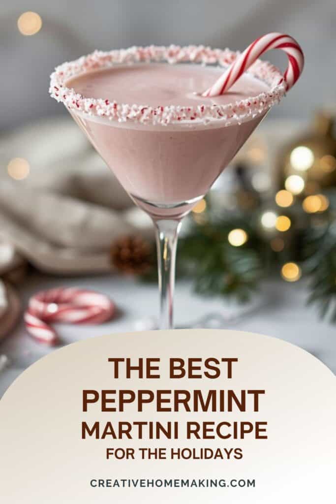 Creamy peppermint martini with candy cane rim and festive decor