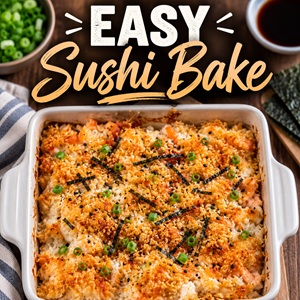 Skip the Takeout and Make This Easy Sushi Bake