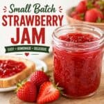 Learn how to make delicious small batch strawberry jam without making a huge canning batch. This simple homemade recipe is perfect for beginners and a great way to use fresh strawberries.